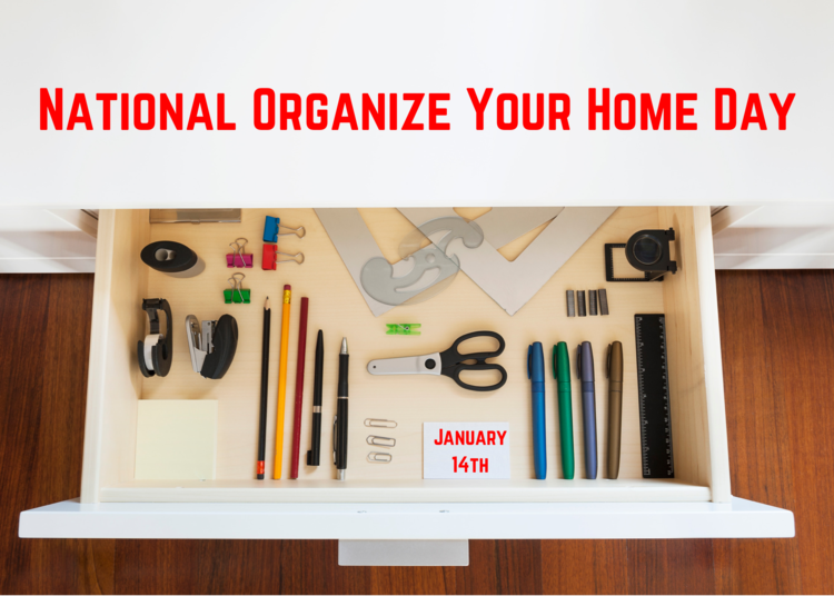 NATIONAL ORGANIZE YOUR HOME DAY